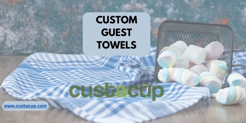 CUSTOM GUEST TOWELS